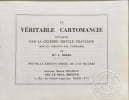 La v&eacute;ritable cartomancie ( 1750 figures). Mlle L. Norma