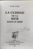 La Cuisine de la Mer dans le Midi. No&euml;lle NOEL