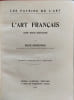 L'Art Fran&ccedil;ais XVIIe si&egrave;cle (1610-1690). Ren&eacute; Schneider