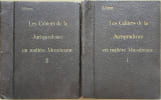 Les Cahiers de la Jurisprudence en Mati&egrave;re Musulmane ( 2 volumes). Edouard Ponset