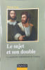 Le sujet et son double - La construction transitionnelle de l'identit&eacute;. Jung Johann