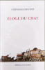 &Eacute;loge du chat d&eacute;dicac&eacute;pour Tatiana De Rosnay. Hochet St&eacute;phanie