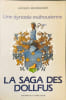 La Saga des Dollfus. Jacques Mouriquand