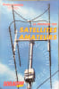 La Pratique des satellites amateurs. Andr&eacute; Cantin