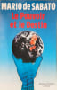 Le Pouvoir et le Destin. Sabato Mario De