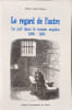 LE REGARD DE L'AUTRE. Le juif dans le roman anglais 1800-1900. Cohen-Steiner Olivier