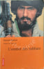 L'Ombre des Taliban. Ahmed Rashid