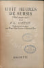 Huit heures de sursis. F. L. Green