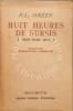 Huit heures de sursis. F. L. Green