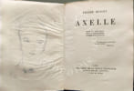 Axelle - num&eacute;rot&eacute; sur v&eacute;lin ( 8 eaux fortes et dessins d'&eacute;milien dufour). Pierre Benoit