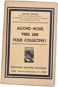 Allons-nous vers une folie collective