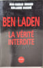 Ben laden- la verite interdite. Brisard Jean-Charles  Dasqui&eacute; Guillaume