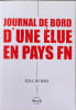 Journal de Bord d'Une Elue En Pays FN (Essais - Documents). Di Meo-E+alemagna-L