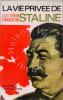 La vie priv&eacute;e de Staline. Jack Fishman  Bernard Hutton