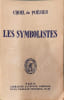Choix de po&eacute;sies : Les Symbolistes notices par Maxime Formont. Collectif