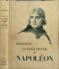 La vraie figure de Napol&eacute;on. &Eacute;douard Driault