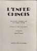 L'Enfer chinois : Brutalit&eacute;s commises par les gardes rouges. Chen Yongsheng  Sergiu Grossu  Gabriel Brossard