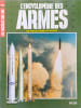 L'encyclop&eacute;die des armes - LES MISSILES SOL-SOL. Collectif
