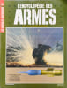 L'encyclop&eacute;die des armes. Collectif