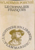 Le Chevalier Fran&ccedil;ois. Wladimir Porch&eacute;