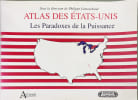 Atlas des Etats-unis les paradoxes de la puissance. Bacharan Nicole  Lemarchand Philippe  Cuny Delphine  Faure Jean-Pierre  Marcel Val&eacute;rie