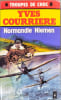 Normandie Niemen. Yves Courri&egrave;re
