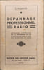 D&eacute;pannage professionnel radio. E. Aisberg