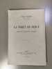 La for&ecirc;t de Berce/ etude de g&eacute;ographie physique. Pierre George
