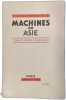 Machines en Asie. Pierre Fr&eacute;d&eacute;rix