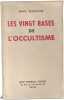 Les vingt bases de l'occultisme. Marc Semenoff