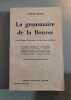 La grammaire de le Bourse. S. Robert-Milles