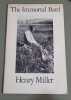 The immortal bard. Henry Miller