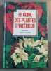 Le guide des plantes d'int&eacute;rieur. David Squire
