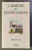 L'Ard&egrave;che des quatre saisons. Michel Carlat