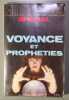 Voyance et proph&eacute;ties. Collectif
