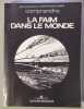 Comprendre La faim dans le monde. Jean Suret-Canale / Marie-Fran&ccedil;oise Durand