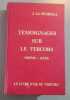T&eacute;moignages sur le vercors / drome -is&egrave;re/ 45 photos et 13 croquis. J. La Picirella
