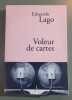 Voleur de cartes. Eduardo Lago