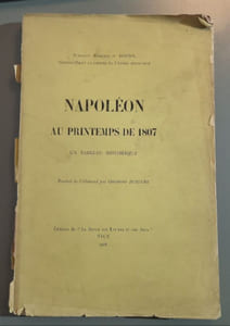 Napoleon au printemps de 1807/ un tableau historique