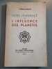 Notes d'exp&eacute;rience sur l'influence des plan&egrave;tes. J. Gerson-Lacroix