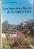 Les itin&eacute;raires fleuris de la c&ocirc;te d' azur. J. Dejean-arrecgros