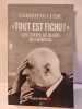 "Tout est fichu !": Les coups de blues du G&eacute;n&eacute;ral. Clerc Christine