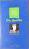De Gaulle. Oulmont Philippe