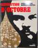 R&eacute;volution d'octobre. Fr&eacute;d&eacute;ric Rossif - Madeleine Chapsal