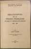 Bilbliographie de la presse Fran&ccedil;aise politique et d'information g&eacute;n&eacute;rale 1865-1944. Henry Fran&ccedil;ois Buffet Charles Cardot Jean Watelet