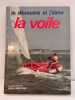 Je d&eacute;couvre et j'aime la voile. Peter Copley