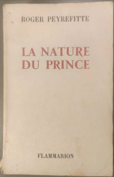 La nature du prince. Roger Peyrefitte