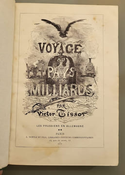 Voyage au pays des milliards les prussiens en Allemagne Tome 1 et 2. Victor Tissot