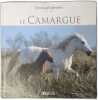 Le Camargue. Agn&egrave;s Galletier