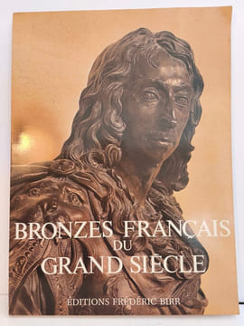 Bronzes français du Grand Siècle. Alan Gibbon
